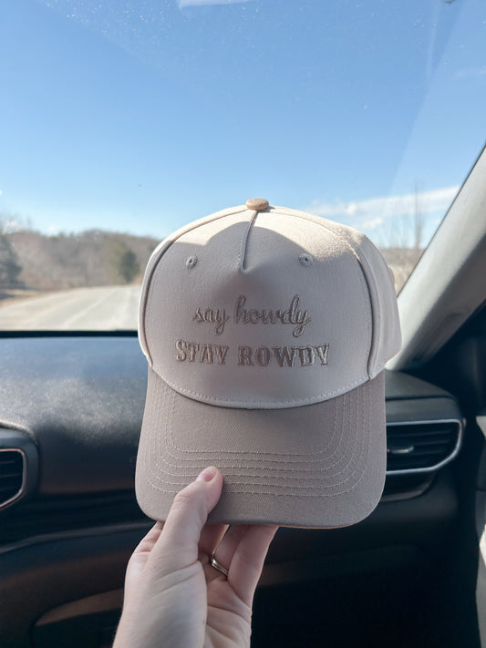 Say Howdy, Stay Rowdy
